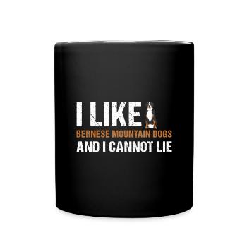 I Like Bernese Mountain Dog And I Cannot Lie - Full Colour Mug - black - Front