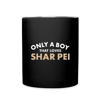 Seul un garçon qui aime Shar Pei - Mug uni - noir - Devant