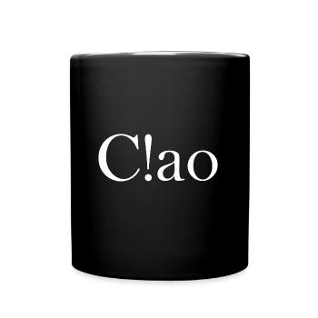 Ciao, Schriftzug mit Satzzeichen - Tasse einfarbig - Schwarz - Vorne