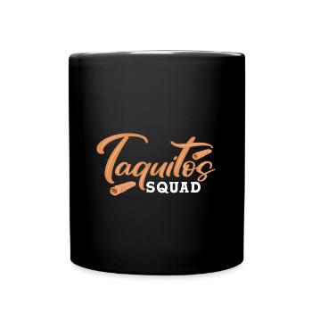 Taquito Mexikanisches Essen Tacos - Tasse einfarbig - Schwarz - Vorne