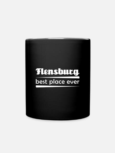 Flensburg - Stadt best place ever - Tasse einfarbig - Schwarz
