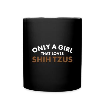 Seulement une fille qui aime Shih Tzu - Mug uni - noir - Devant