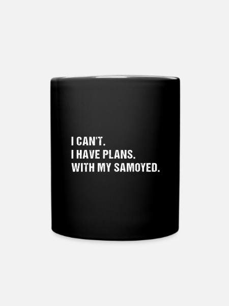 J’ai des projets. Avec mon Samoyède - Mug uni - noir