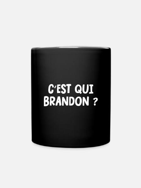 c'est qui brandon - Mug uni - noir