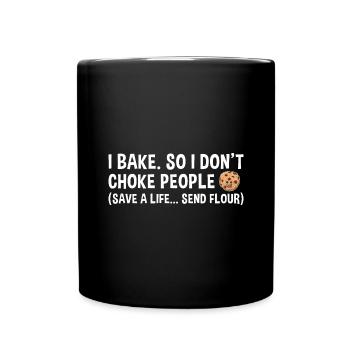 Baking Save A Life... Send Flour Cookie - Full Colour Mug - black - Front