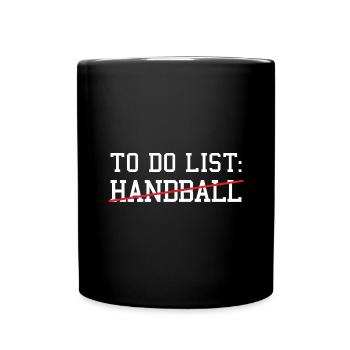 Sport To Do List Handball - Tasse einfarbig - Schwarz - Vorne