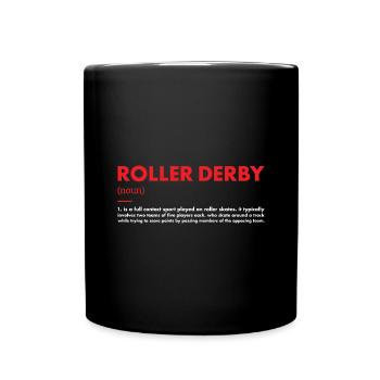 Définition du sport Roller Derby - Mug uni - noir - Devant