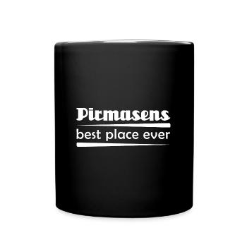 Pirmasens - Stadt best place ever - Tasse einfarbig - Schwarz - Vorne