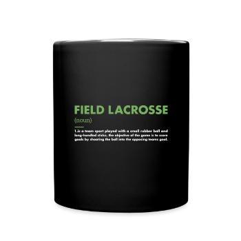 Sport Definition Field Lacrosse - Full Colour Mug - black - Front