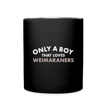 Seul un garçon qui aime le braque de Weimar - Mug uni - noir - Devant