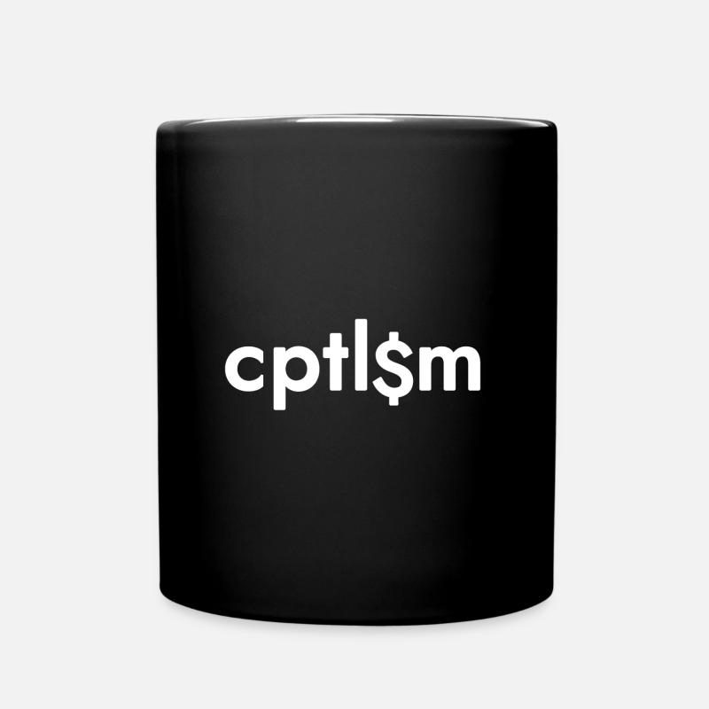 Kapitalismus - cptlsm - Tasse einfarbig - Schwarz