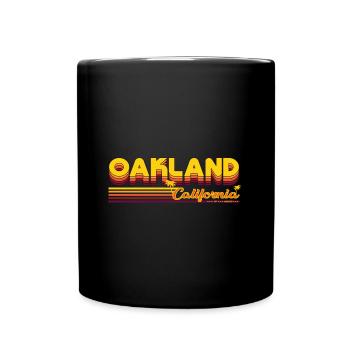 Oakland California Oaktowm Bump City Design - Full Colour Mug - black - Front