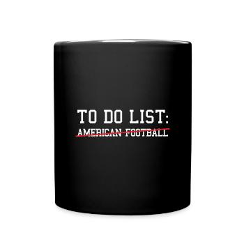 Sport To Do List Football américain - Mug uni - noir - Devant