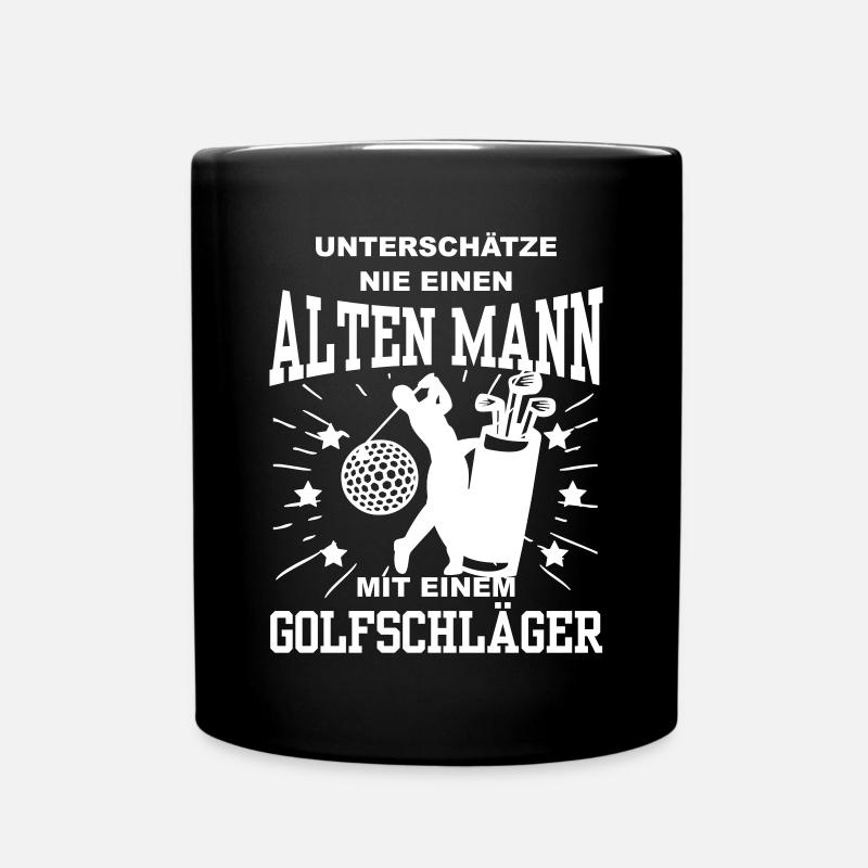 Unterschätze nie einen alten Mann mit Golfschläger - Tasse einfarbig - Schwarz