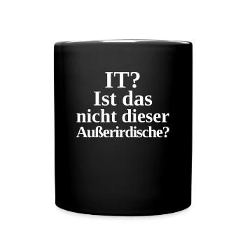 IT? N'est-ce pas un extraterrestre? - Mug uni - noir - Devant