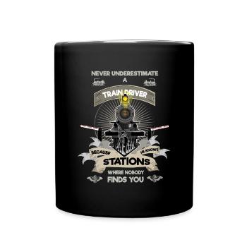 Never underestimate a train driver - Full Colour Mug - black - Front
