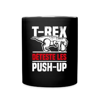 Humour musculation T-Rex rigolo push up - Mug uni - noir - Devant