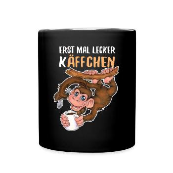 Erst mal lecker Käffchen niedlich Affe mit Kaffee - Tasse einfarbig - Schwarz - Vorne