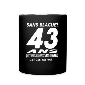 43 ans / anniversaire 43 ans / t-shirt 43 ans - Mug uni - noir - Devant