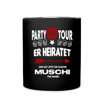 Jga Er heiratet Die gleiche Muschi für immer - Tasse einfarbig - Schwarz - Vorne