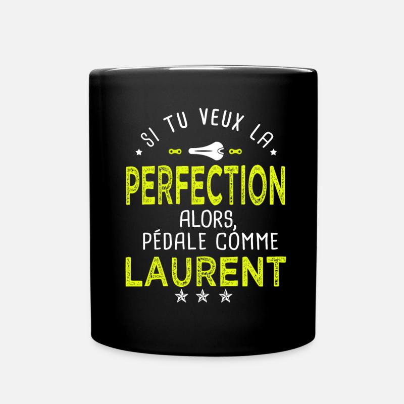 laurent si tu veux la perfection à vélo cycliste - Mug uni - noir