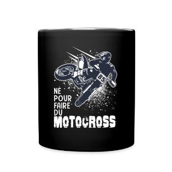 Motocross né pour faire du motocross drôle moto - Mug uni - noir - Devant