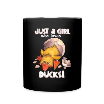 Just a girl who loves ducks - niedliche Ente im Ei - Tasse einfarbig - Schwarz - Vorne