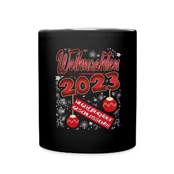 Weihnachten Christmas Lustig Burn out 2023 - Tasse einfarbig - Schwarz - Vorne