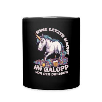 JGA | Eine letzte Nacht im Galopp, vor der Dressur - Tasse einfarbig - Schwarz - Vorne