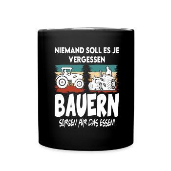 Bauern sorgen für das Essen Protest - Tasse einfarbig - Schwarz - Vorne