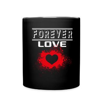 Liebe Forever I Love You Herz Hearts Wahre Liebe - Tasse einfarbig - Schwarz - Vorne