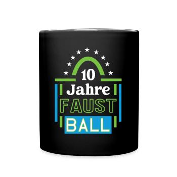Faustball Jubiläum 10 Jahre Trainer Spieler Jubi - Tasse einfarbig - Schwarz - Vorne