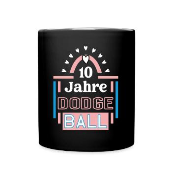 Dodgeball Jubiläum 10 Jahre Trainerin Spielerin - Tasse einfarbig - Schwarz - Vorne