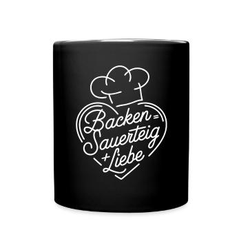 Brot Backen mit Sauerteig und Liebe - Tasse einfarbig - Schwarz - Vorne