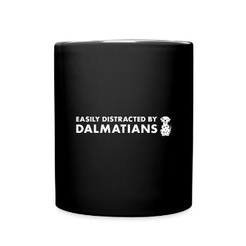 Easily Distracted By Dalmatian - Full Colour Mug - black - Front