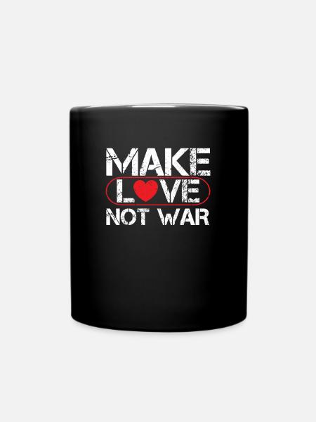 MAKE LOVE NOT WAR - Tasse einfarbig - Schwarz
