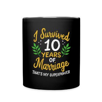 10th Wedding Anniversary Survived 10 Years Of - Full Colour Mug - black - Front