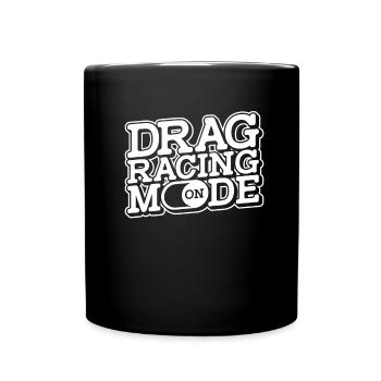 Drag Race - Tasse einfarbig - Schwarz - Vorne