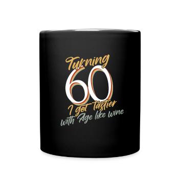 60. Geburtstag - Sechzigster 60 Jahre Alt - Tasse einfarbig - Schwarz - Vorne