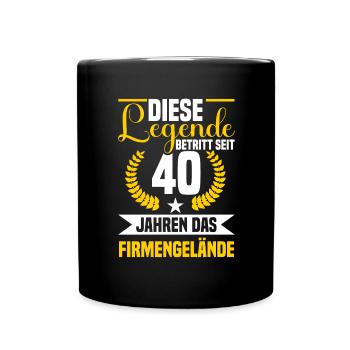 Legende 40 Jahre Firmengelände Firmenjubiläum - Tasse einfarbig - Schwarz - Vorne