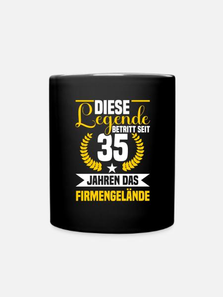 Legende 35 Jahre Firmengelände Firmenjubiläum - Tasse einfarbig - Schwarz
