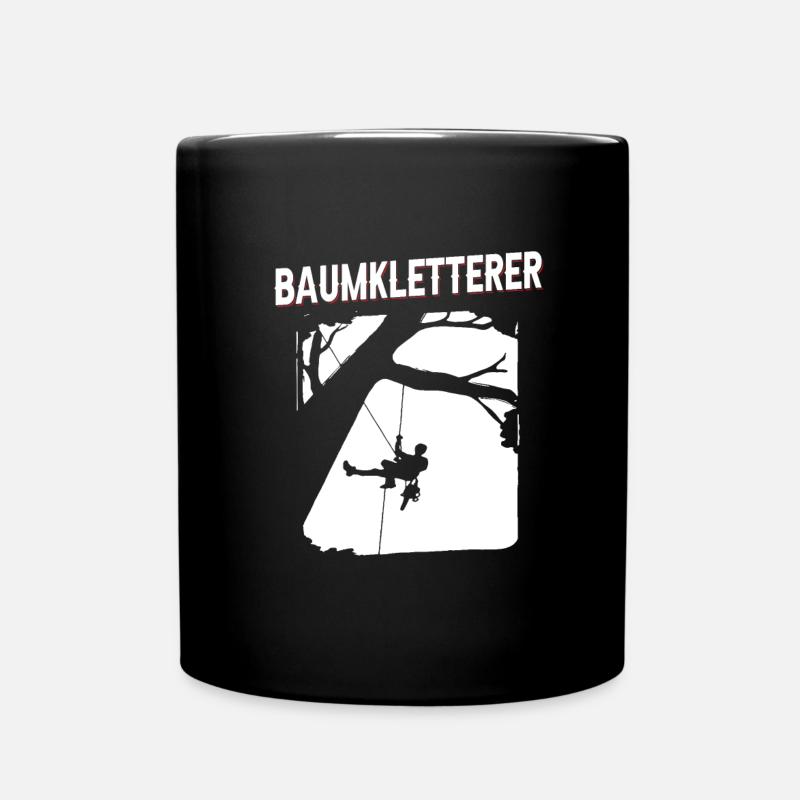 Baumklettern Baumpfleger Arborist Baumkletterer - Tasse einfarbig - Schwarz