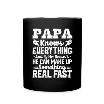 Papa Knows Everything Quotes Cool Dad Mens - Full Colour Mug - black - Front