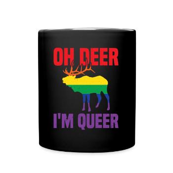 Lustige LGBTQ+ Oh Deer Ich bin Queer Pride LGBT Pride - Tasse einfarbig - Schwarz - Vorne