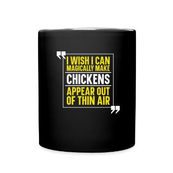 Chicken Farm Farmer Farmer Chicken Farmer - Full Colour Mug - black - Front