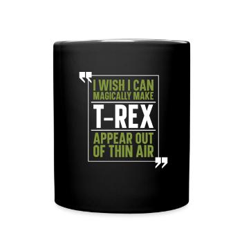 T-Rex Tyrannosaurus Rex - Tasse einfarbig - Schwarz - Vorne