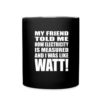 Electrician Electrical Engineer Electronics Technician - Full Colour Mug - black - Front