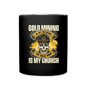 Gold Mining Gold Mine - Full Colour Mug - black - Front