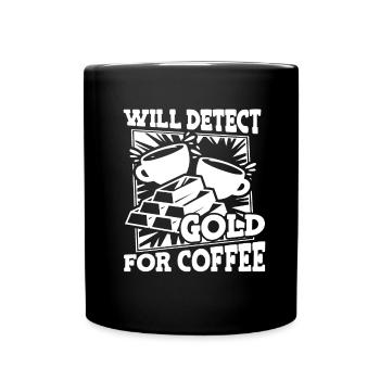 Gold Mining Gold Mine - Full Colour Mug - black - Front