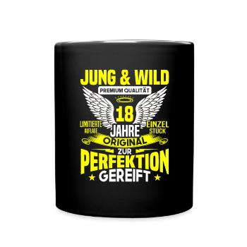18 Jahre Jung & Wild 18. Geburtstag Geschenk - Tasse einfarbig - Schwarz - Vorne